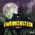 Monyywayy Rambo、Big Tavo、DrekkoTwoTimes、JBake00、DJ J$wank、Ynm Lil AJ - Starting 5ive
