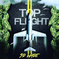 Sdwade、Mitchy Slick、ThaMarvarraHatfields - TOP FLIGHT (Explicit)