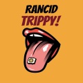 Rancid、hayden roberts - Trippy