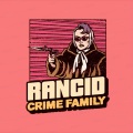 Rancid、hayden roberts - CrimeFamily