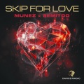 Skip for Love (Radio Edit)