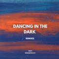 Egor Noyanov、Romamoreslov、Roman Lunyov、Oiboy、Dmitry Lunyov、FR13ND - Dancing In The Dark (FR13NDRemix)