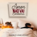 Amor Não Vai Embora (Explicit)