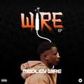 Mr A、Medley Wire - Wire (feat. Mr A|Explicit)