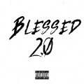 Blessed 2.0 (feat. Incognito)(Explicit)