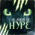 ÉoDan - Caçador de Hype