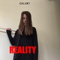 Galaxy - Reality
