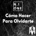 Make A Change Records、No One - Cómo Hacer para Olvidarte