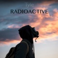 Tyle - Radioactive