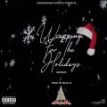 Nelse D、L.A.L、Pgh Ace、Tommy Smoove、mil - Christmas Love (feat. MIl, L.A.L, Pgh Ace & Tommy Smoove)(Explicit)