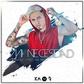 J Pro、Raik Bray、Keywar Dj、KmMusic - Mi Necesidad (feat. Raik Bray, J Pro & KmMusic)
