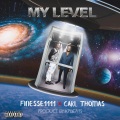 My Level (feat. Carl Thomas)(Explicit)