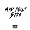 Mad About Bars (feat. Bis & MizOrMac)(Explicit)