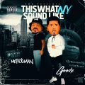 This what NY Sound Like (feat. Method Man)(Explicit)