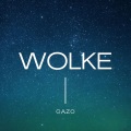 Gazo - Wolke