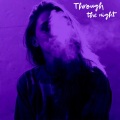 Through The Night (feat. Romy Wave)