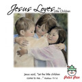 Jesus Loves The Little Children