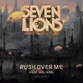 Rush Over Me (feat. HALIENE)(Seven Lions 1999 Remix)