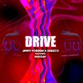 Mayday、Jimmy Foreign、DubzCo - Drive (feat. Mayday)