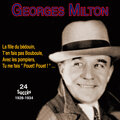 Georges milton - la fille du bédouin (25 Succès 1930-1934)