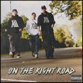 Mic B、KRAFTY、Mr. Substance、K-Saulz - On the Right Road (Explicit)
