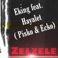 Zelzele (feat. Hayalet Pisko & Ecko)(Explicit)