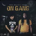 Rooga、Moee Mullaa - On Gang (feat. Rooga)(Explicit)
