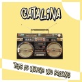 Catalina - Where We Belong (Explicit)