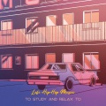 LofiCentral、Lofi Sleep Chill & Study、Lofi Sleep Chill、SAD MUSIC、Study - Lofi Hip--Hop