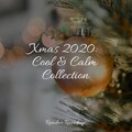 Xmas 2020: Cool & Calm Collection