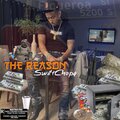 Swiftchapo - The Reason (Explicit)