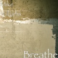 Mike Williams - Breathe