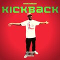 Savage Carollina、C4、Skrap - Kickback (feat. Skrap & C4)(Explicit)