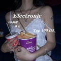 electronic music (DJ版)(Top 100 DJ版)