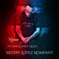 Mike Vizion、Only Quija、One - Mizery Lovez Kompany (feat. One & Only Quija)(Explicit)