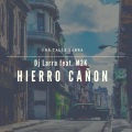 Hierro Cañon (feat. M2K)(Explicit)