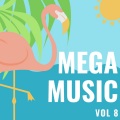 Mega Music Vol 8