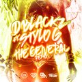 D Blackz - The General (Explicit)