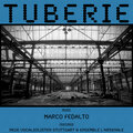 Marco Fedalto、Neue Vocalsolisten Stuttgart、Ensemble L'Arsenale - TUBERIE