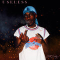 Silk Daddy - Useless (Explicit)