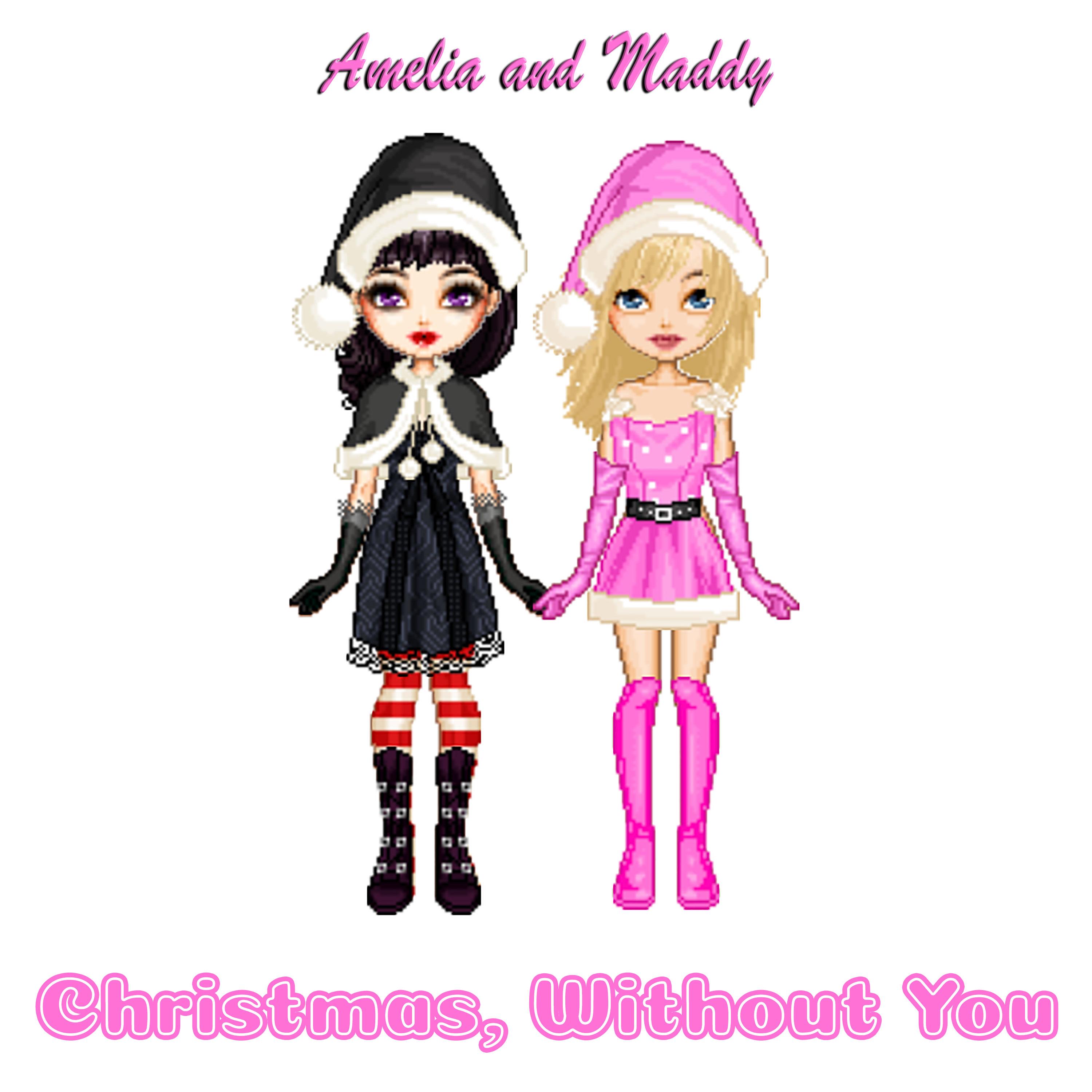 Amelia、Maddy - Christmas, Without You