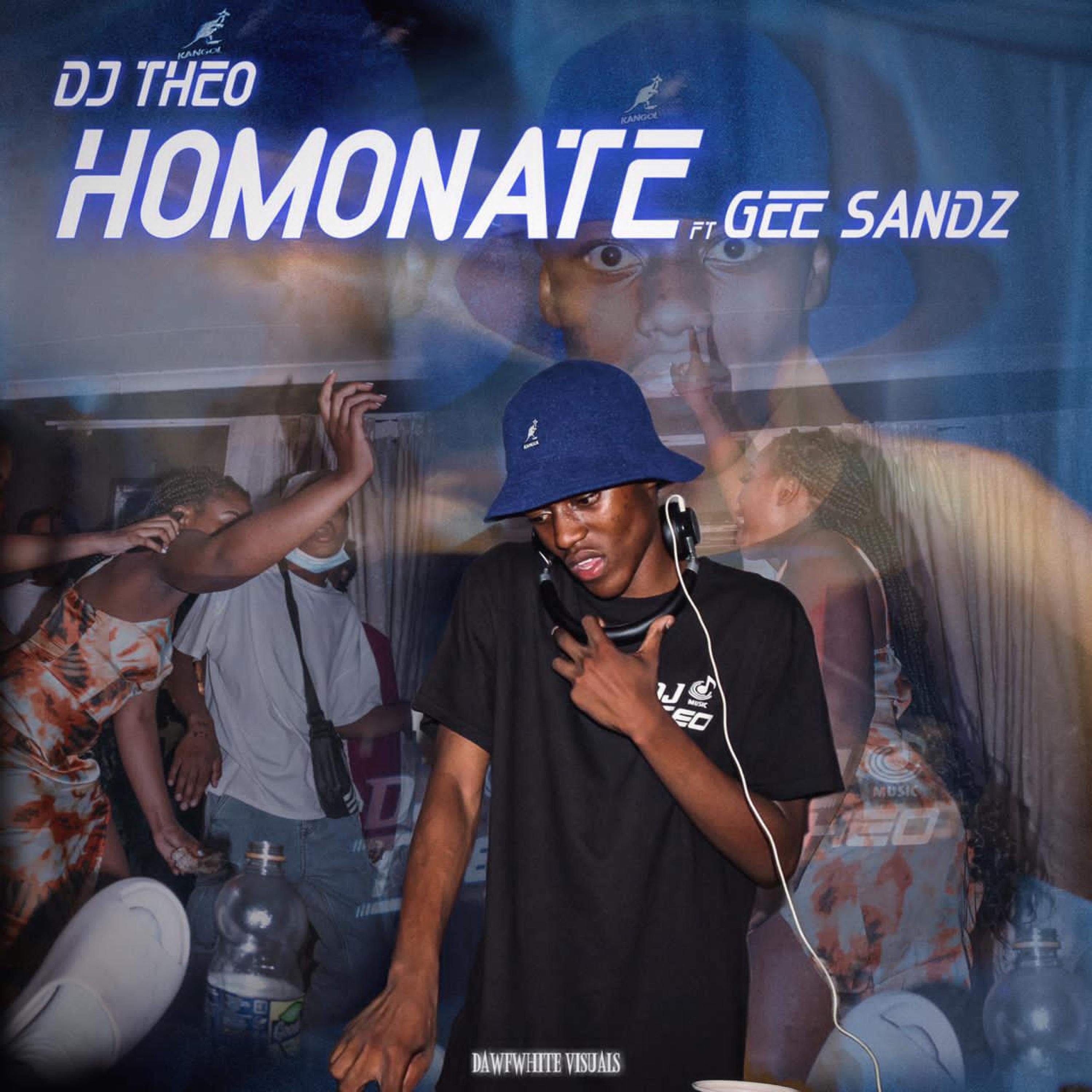 Geesandz、Theo - Homonate (feat. GeeSandz)