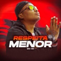DJ Guih Da ZO、MC RD - Respeita os menor (Explicit)