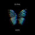 DJ Phil - Hope