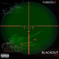 Fiend、Flawless2k - Blackout (feat. Fiend)(Explicit)