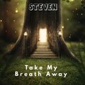 原创大赛 宋堃 - Take My Breath Away