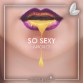 Satsuma Music、Nagilo - So Sexy