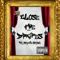 Close the Drapes (feat. Stevie Stone)(Explicit)