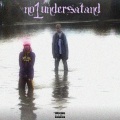 No1Understand (Explicit)