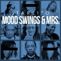 Mood Swings & Mrs. (Explicit)